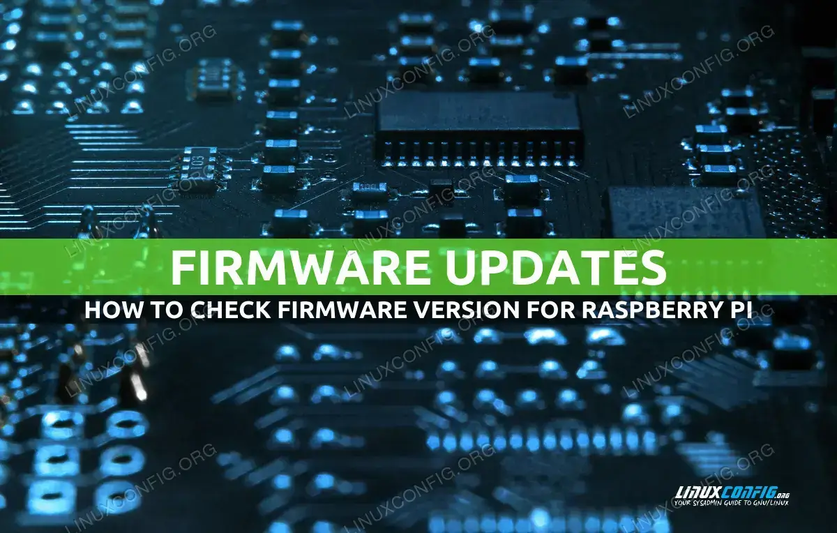 How to check firmware version on Raspberry Pi
