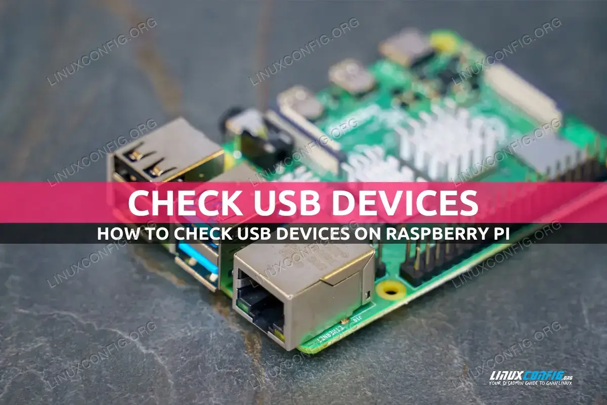 How to check USB devices on Raspberry Pi