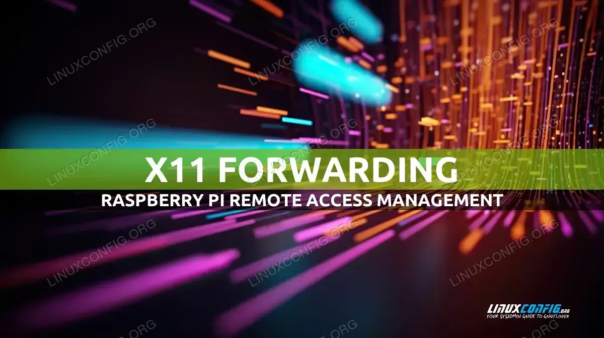 How to enable X11 forwarding on Raspberry Pi
