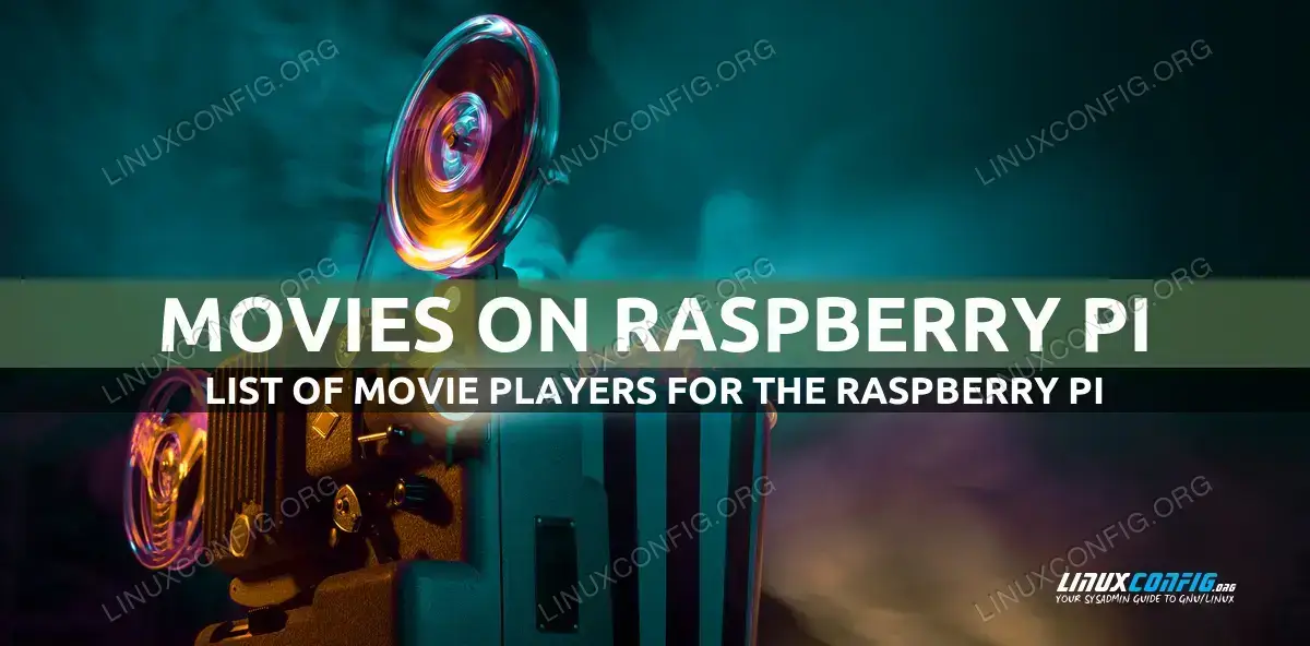 How to play Movies on Raspberry Pi