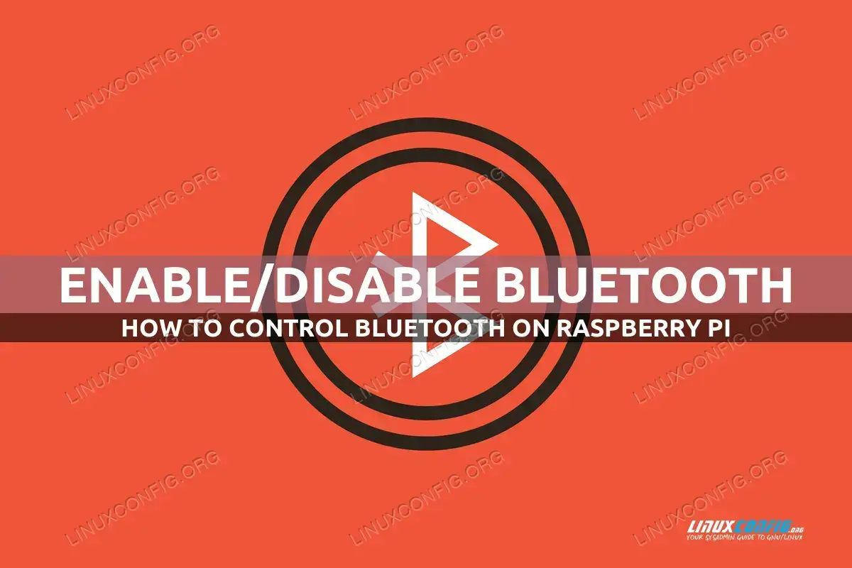 Raspberry Pi 4 enable/disable Bluetooth