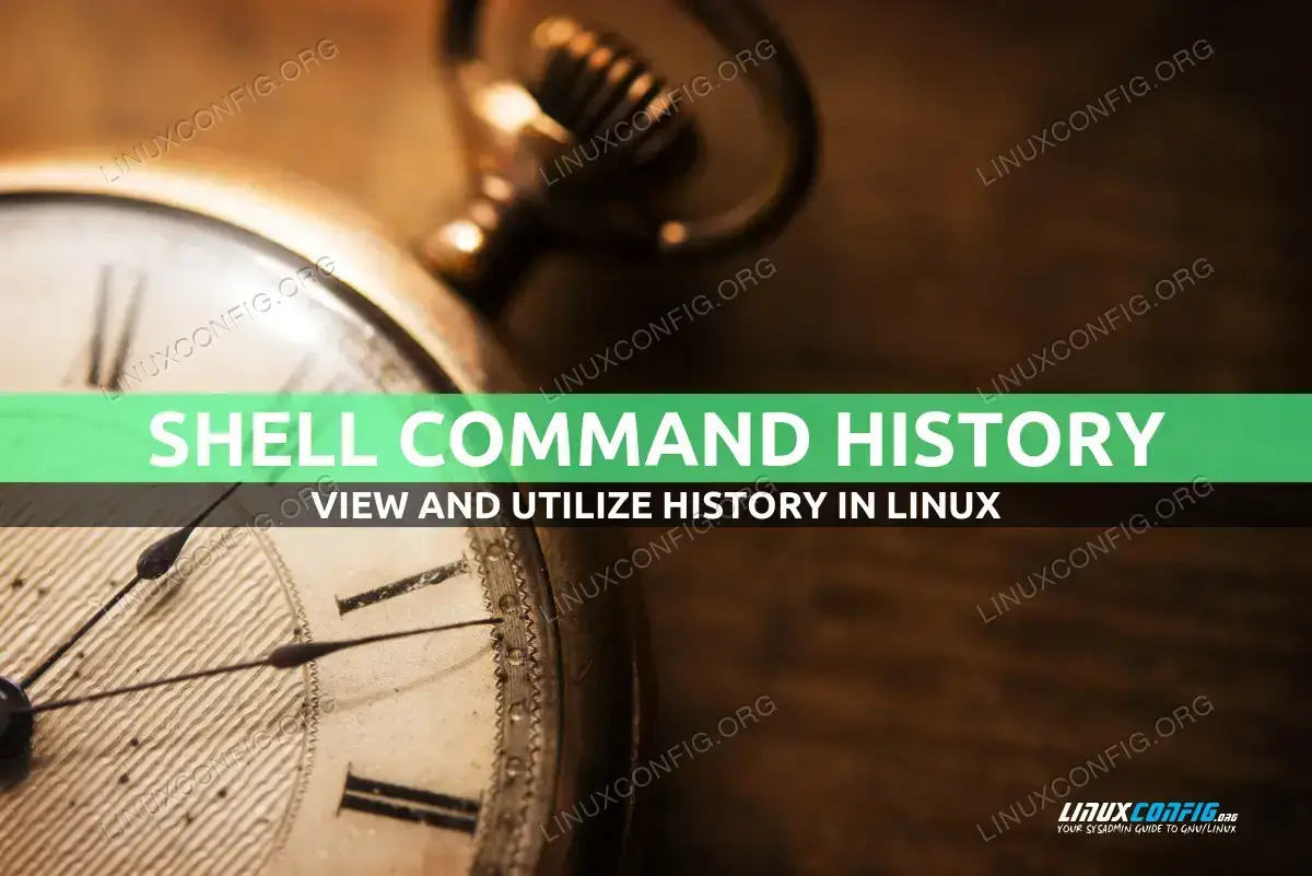 Customizing and Utilizing History in the Shell
