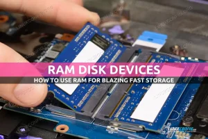 Working with RAM Disk Devices in Linux