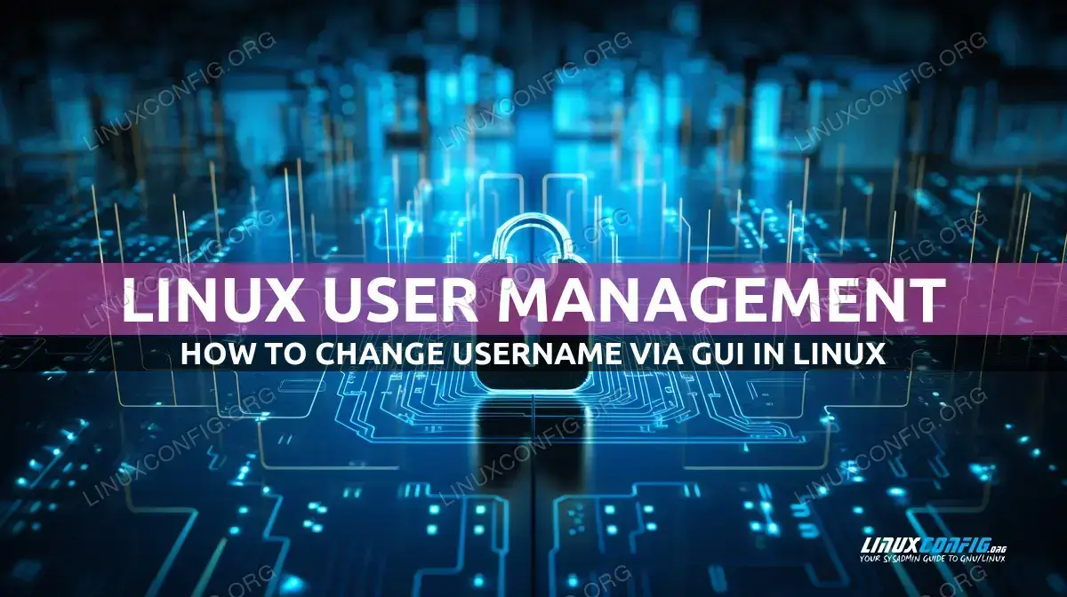 How to change username on Linux