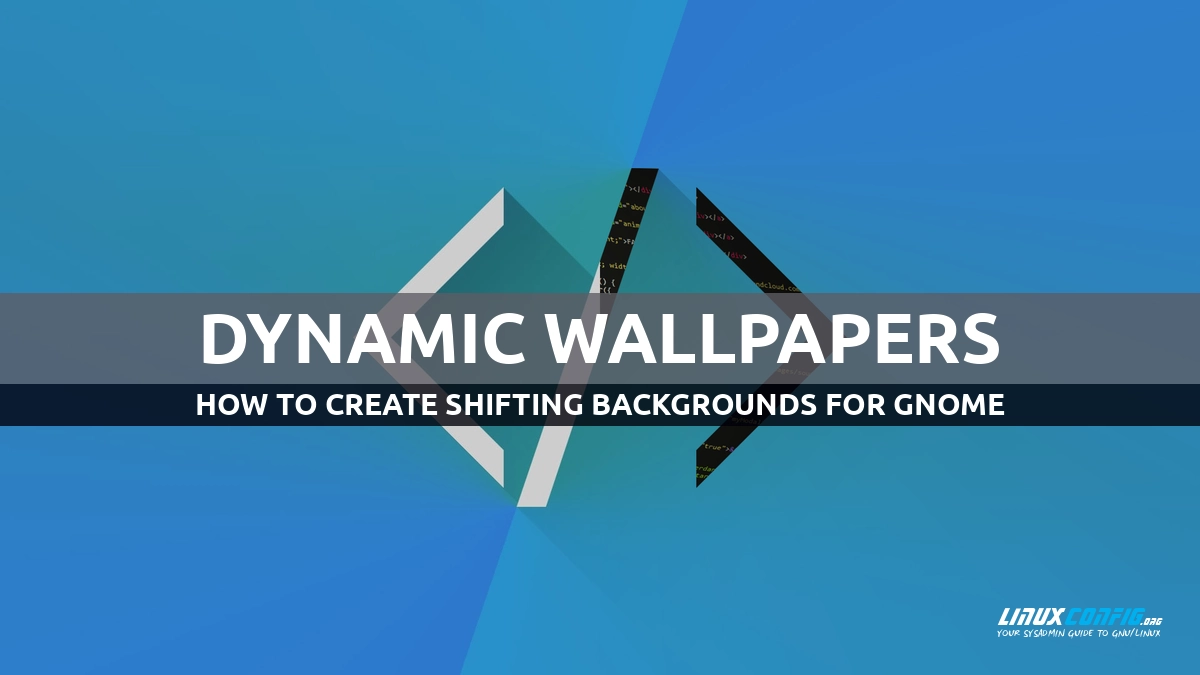 How to create GNOME dynamic wallpapers