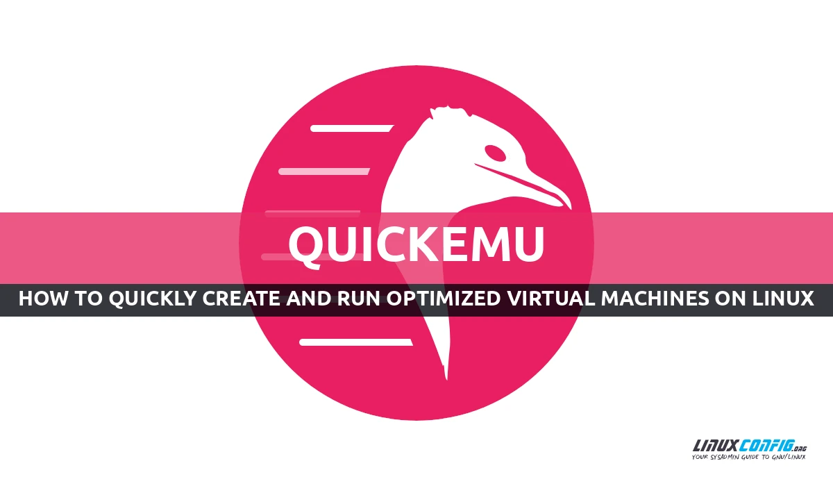 How to quickly create optimized virtual machines with Quickemu on Linux
