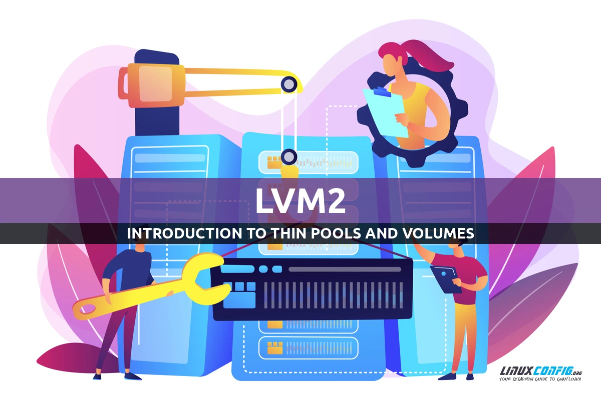 introduction to lvm thin provisioning