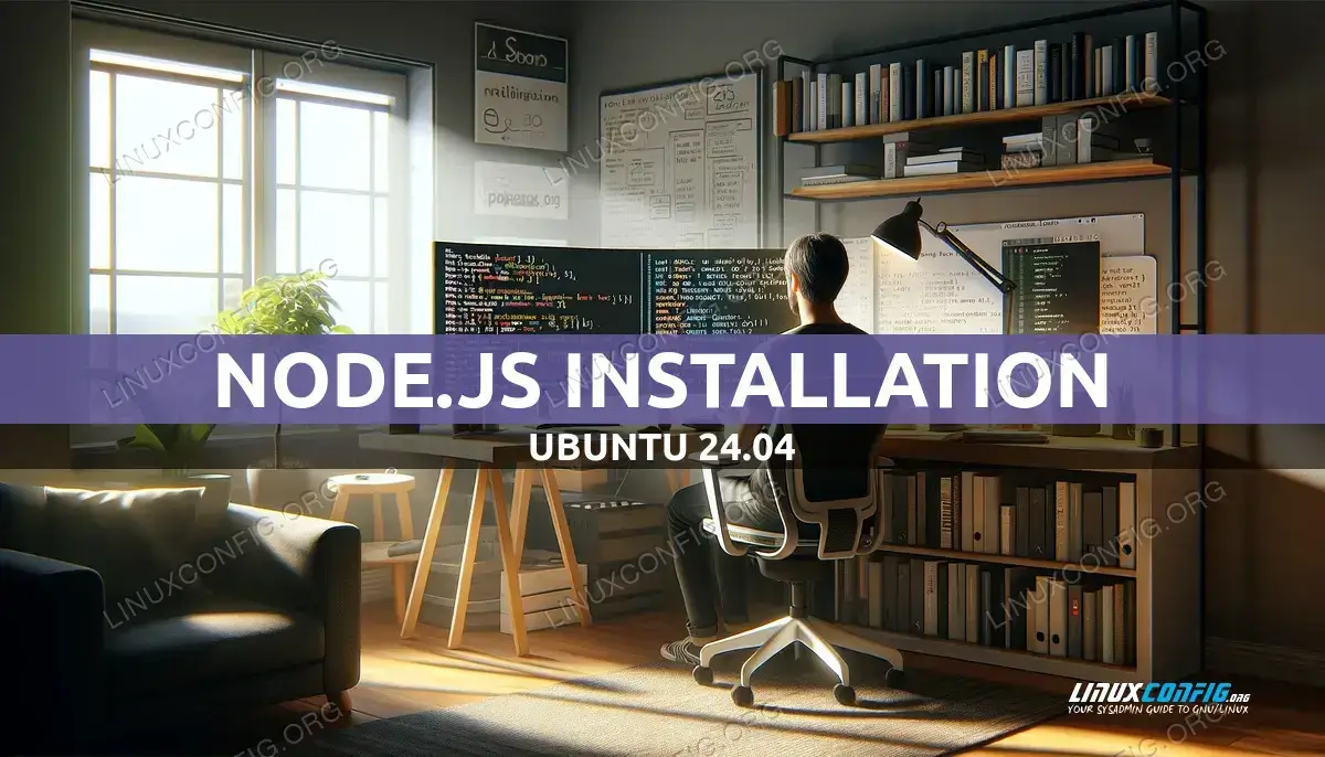 How to Install Node.js on Ubuntu 24.04