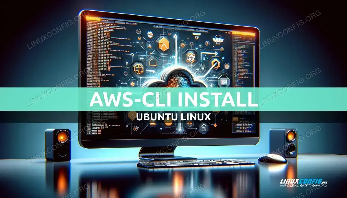 Installing AWS CLI on Ubuntu: A Step-by-Step Guide
