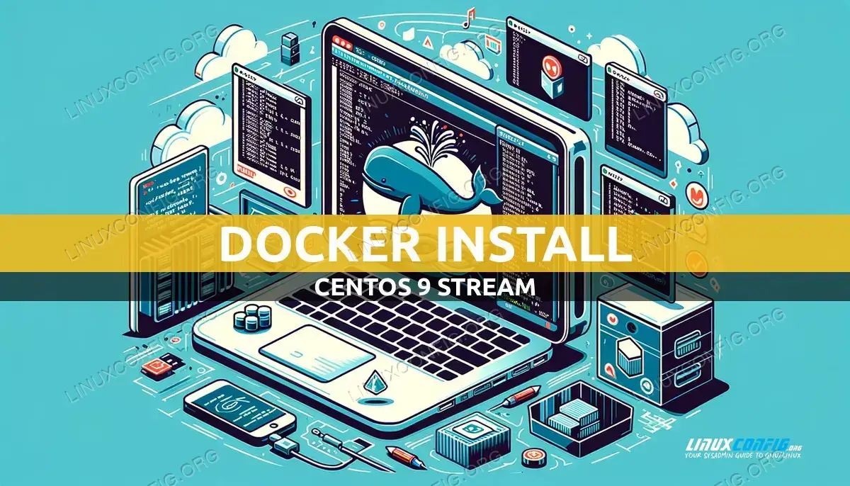 Installing Docker on CentOS 9 Stream