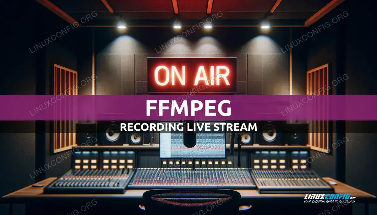 Recording Live Streams on Linux with FFmpeg