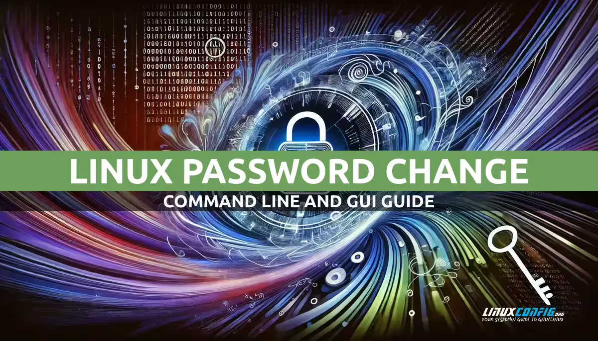 Linux Change Password: Command Line and GUI Methods