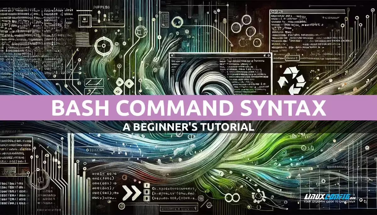 Understanding Bash Command Syntax: A Beginner's Tutorial