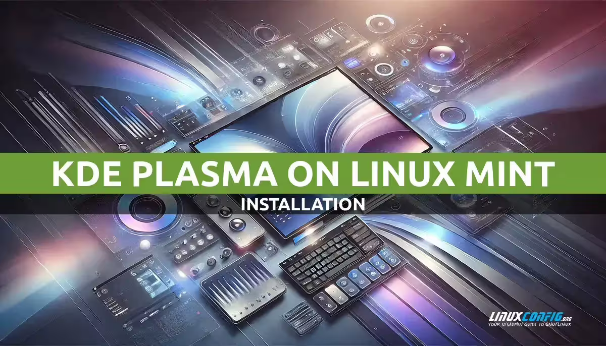 How to Install KDE Plasma on Linux Mint