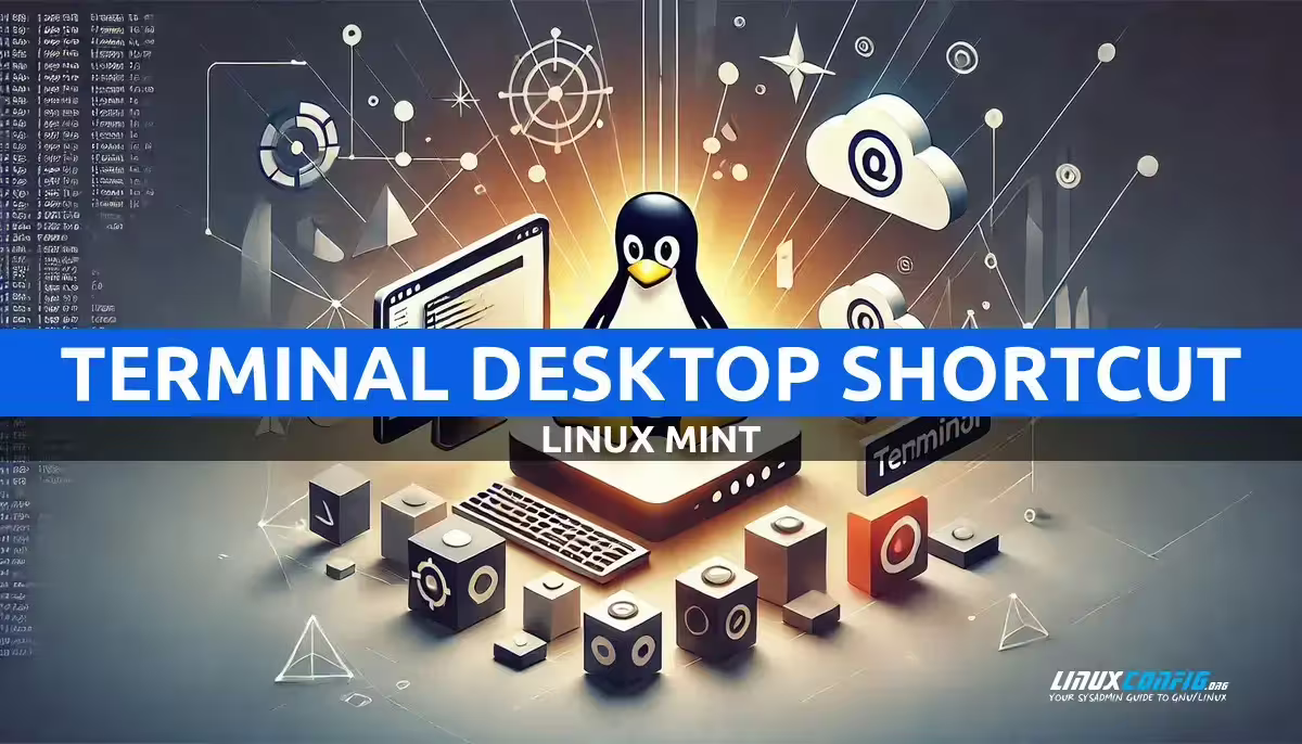Create a Desktop Shortcut for Terminal on Linux Mint