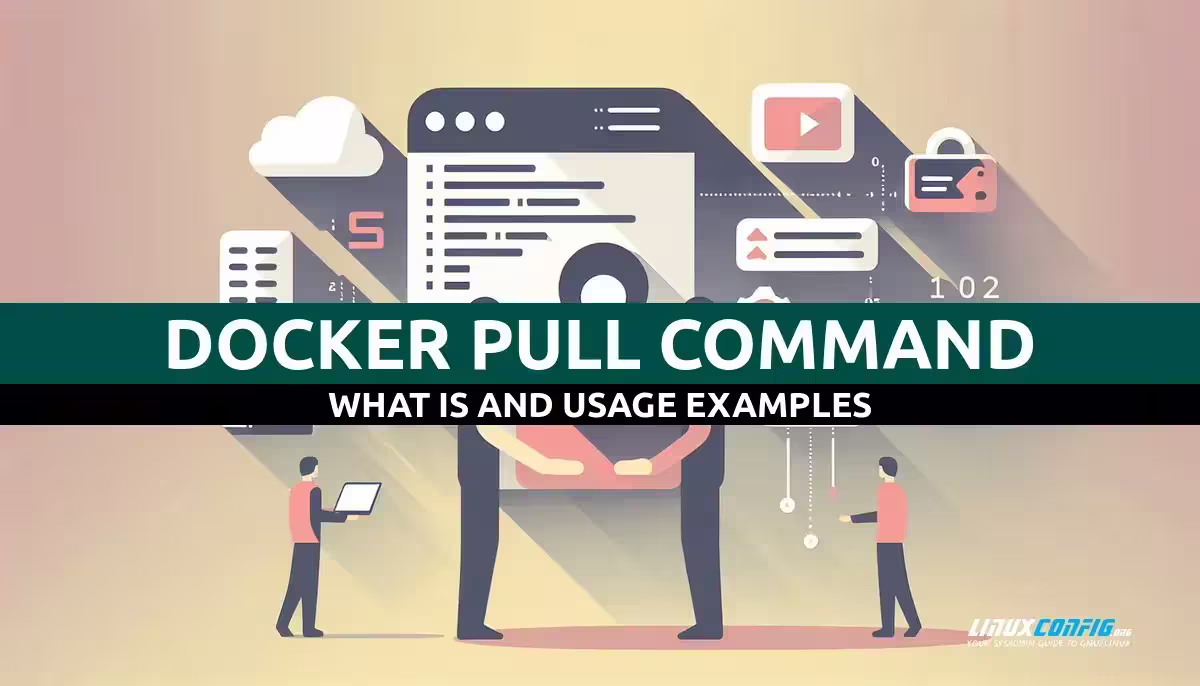 What is Docker Pull Command?