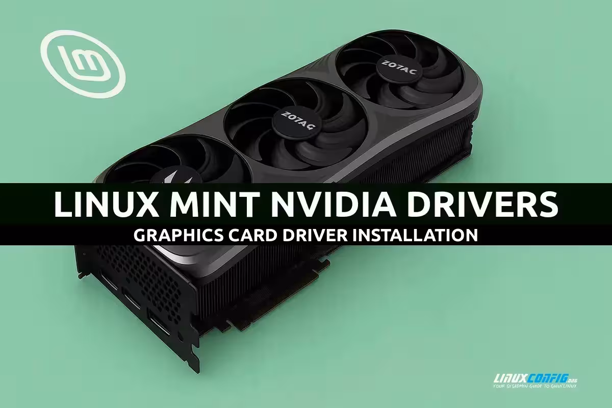Linux Mint: Nvidia Drivers Installation