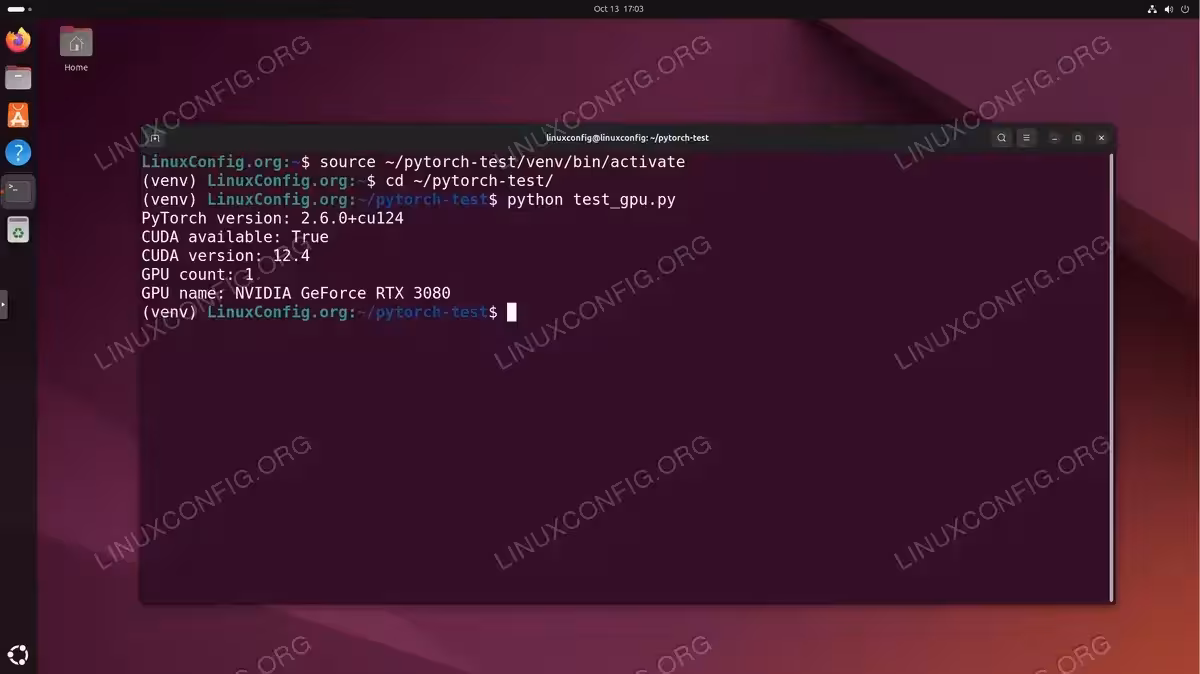 Terminal window showing PyTorch GPU verification script output confirming CUDA availability and NVIDIA GeForce RTX 3080 detection on Ubuntu