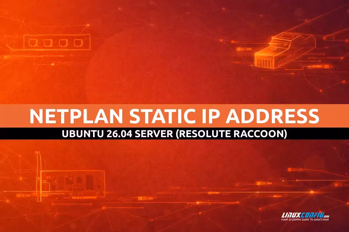 How to Configure Static IP with Netplan on Ubuntu 26.04 Server