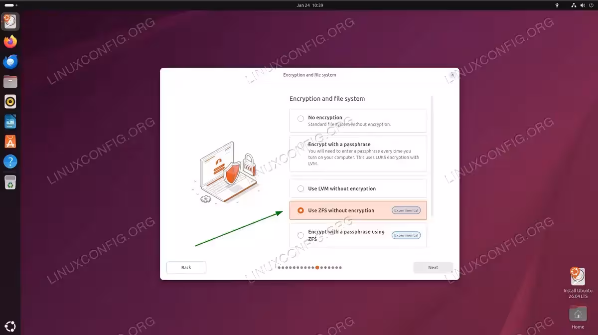 Ubuntu 26.04 expanded filesystem options showing "Use ZFS without encryption" selected, marked as Experimental