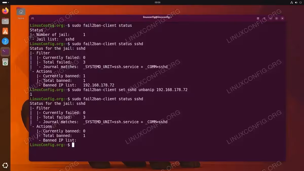 Terminal showing Fail2ban ban management workflow including status check, unbanning IP 192.168.178.72, and verifying the ban was removed