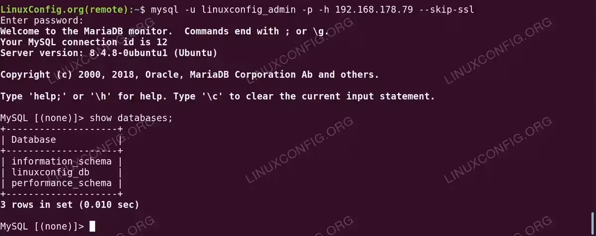 Terminal showing successful remote MySQL connection from a MariaDB client using --skip-ssl flag and SHOW DATABASES output listing linuxconfig_db