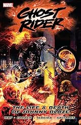 Ghost Rider Vol. 2: The Life and Death of Johnny Blaze (Ghost Rider (2006-2009)) (English Edition)
