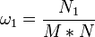   \omega_1=\frac{N_1}{M*N}  