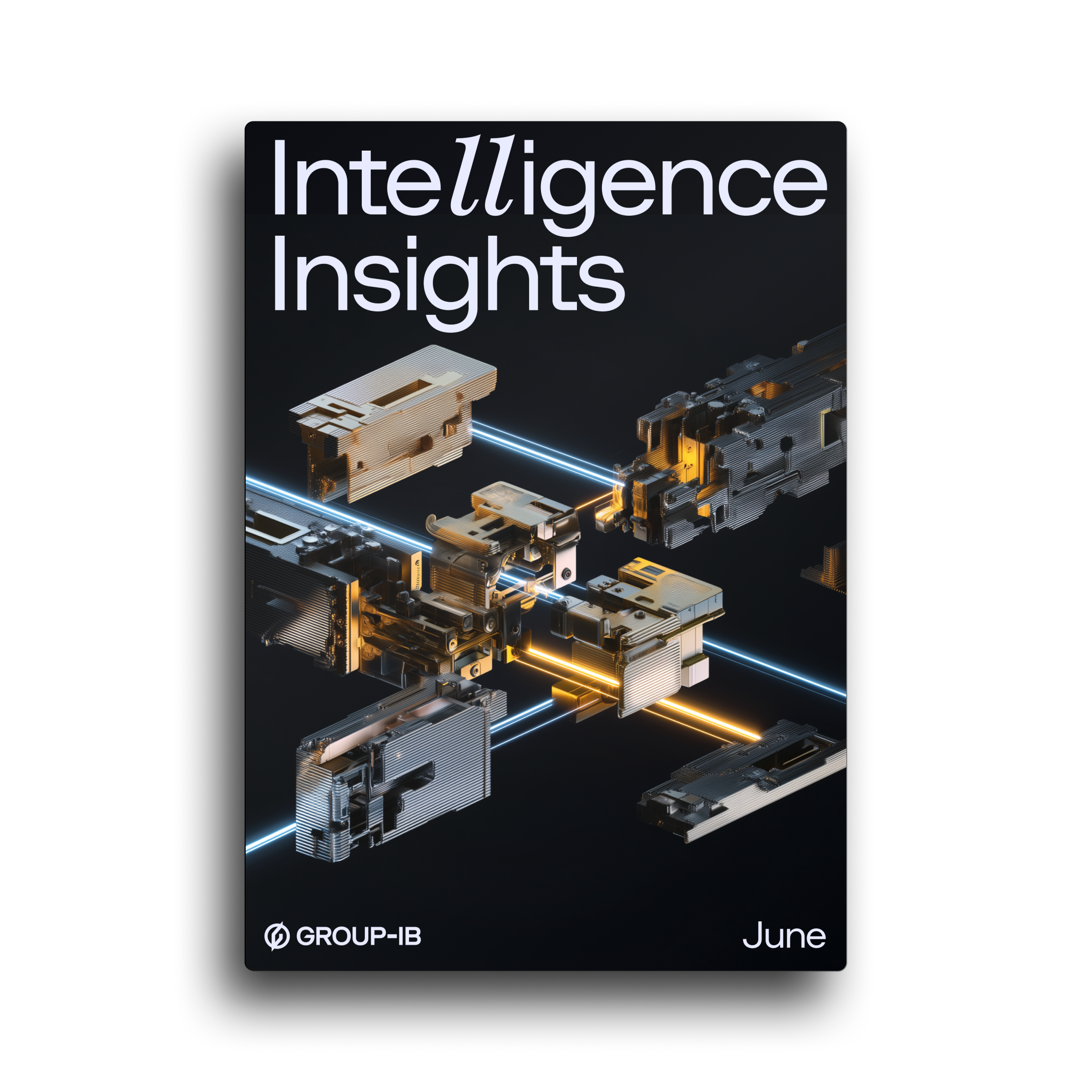 Intelligence Insights Report, June 2025