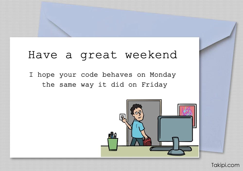 Card - have a great weekend