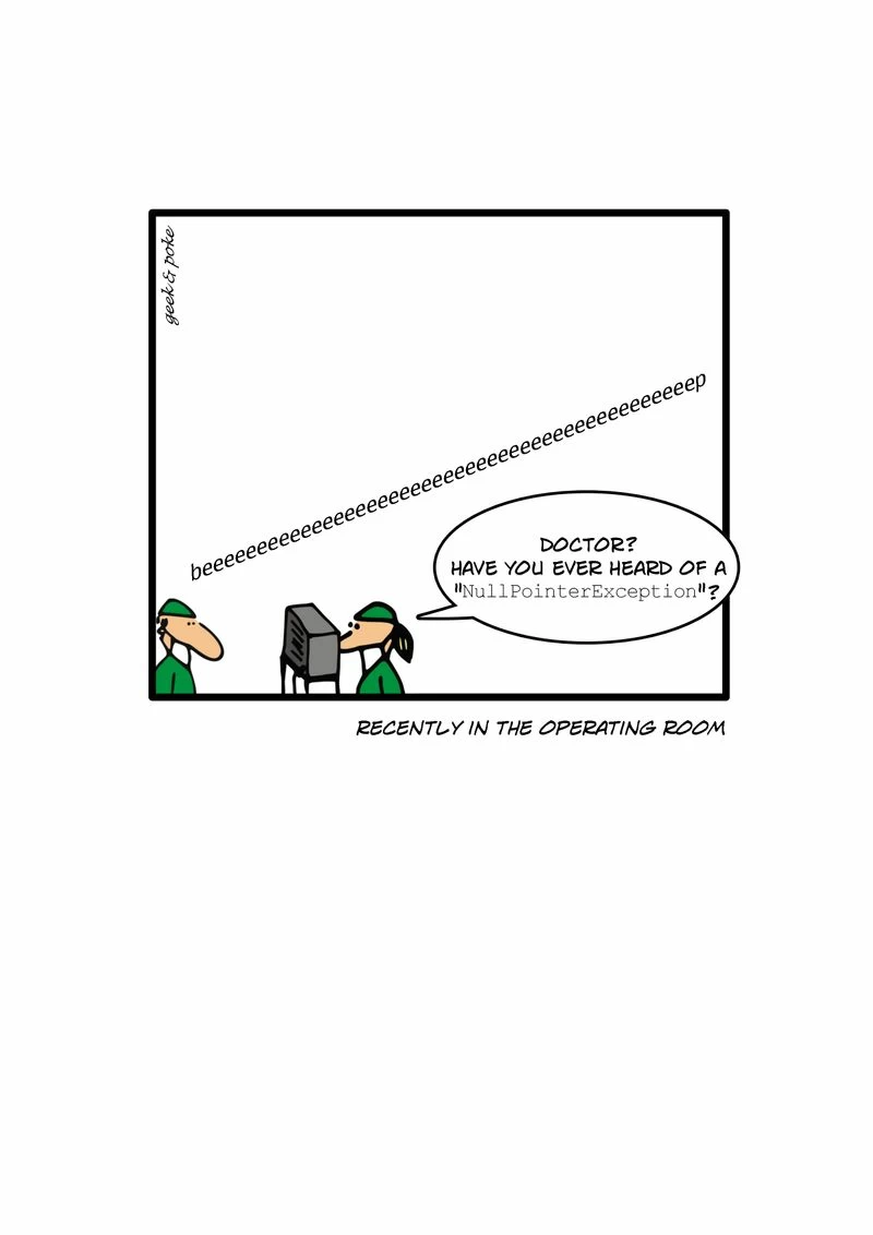 Recently in the Operating Room. By Geek and Poke
