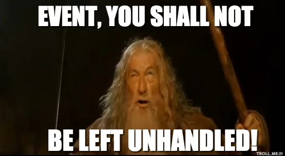 event-shall-not-unhandled
