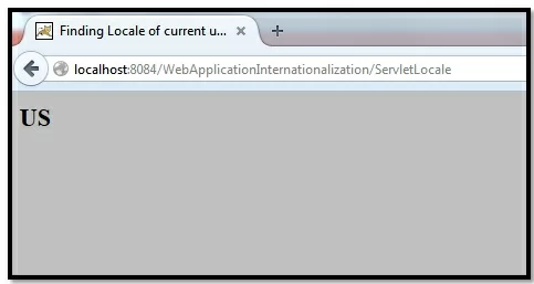 Java Servlet Figure 21: Displaying the locale as output